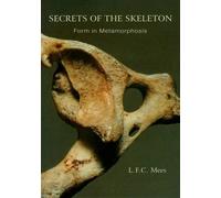 L. F. C. Mees Secrets of the Skeleton (Tascabile)
