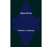 L. Fontenay, Charles Atom Drive Book NUOVO