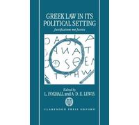 L. Foxhall A. D. E . Lewis Greek Law in Its Political Setting (Copertina rigida)