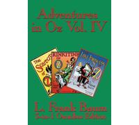 L Frank Baum Adventures in Oz Vol. IV (Tascabile)