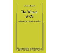 L Frank Baum Claude Townley The Wizard of Oz (Non-Musical) (Tascabile)