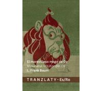L Frank Baum De El maravilloso mago de Oz / Minunatul Vrăjitor din O (Tascabile)