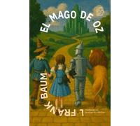 L. Frank Baum El mago de Oz (Tascabile) Clásicos en español