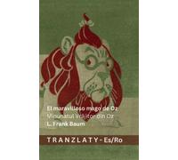 L Frank Baum El maravilloso mago de Oz / Minunatul Vrăjitor din Oz (Tascabile)