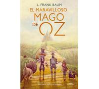 L. Frank Baum El maravilloso Mago de Oz / The Wonderful Wizar (Copertina rigida)