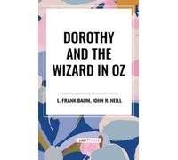 L Frank Baum Frank Baum, L. Dorothy and the Wizard in Oz (Copertina rigida)