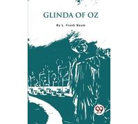 L. Frank Baum Glinda of Oz (Tascabile)
