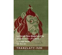 L Frank Baum Le Merveilleux Magicien d'Oz / ऑस्ट्रेलिया का हैरत अंगे (Tascabile)