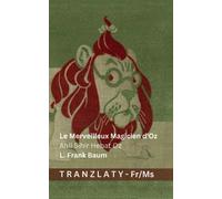 L Frank Baum Le Merveilleux Magicien d'Oz / Ahli Sihir Hebat Oz (Tascabile)