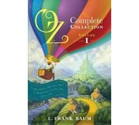 L. Frank Baum Oz, the Complete Collection, Volume 1 (Tascabile)