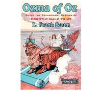 L Frank Baum Ozma of Oz (Tascabile)