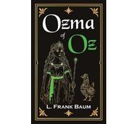 L Frank Baum Ozma of Oz (Tascabile) Oz