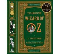 L. Frank Baum The Annotated Wizard of Oz (Copertina rigida) Annotated Books