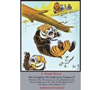 L Frank Baum The Complete Wizard of Oz Collection (Tascabile)