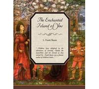 L Frank Baum The Enchanted Island of Yew (Tascabile)