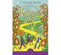 L. Frank Baum The Marvellous Land of Oz (Tascabile) Oz Series