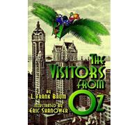 L Frank Baum The Visitors from Oz (Copertina rigida)