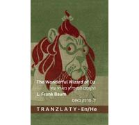 L Frank Baum The Wonderful Wizard of Oz / הקוסם המופלא מארץ עוץ (Tascabile)