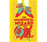L Frank Baum The Wonderful Wizard of Oz (Copertina rigida)