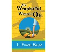 L Frank Baum The Wonderful Wizard of Oz (Tascabile)