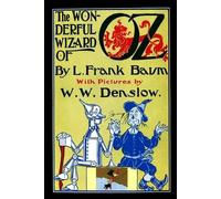 L Frank Baum W W Denslow The Wonderful Wizard of Oz (Tascabile)