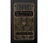 L Frank Baum The Wonderful Wizard of Oz (Tascabile)