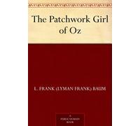 L Frank The Patchwork Girl of Oz (Tascabile)