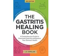 L G Capellan The Gastritis Healing Book (Copertina rigida)