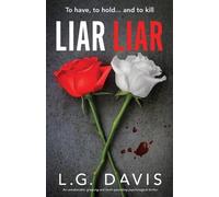 L G Davis Liar Liar (Tascabile)