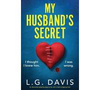 L G Davis My Husband's Secret (Tascabile)