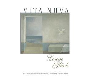 L. Gluck Vita Nova (Copertina rigida)