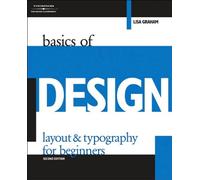 L.Graham's Basics of Design 2nd(second) edition(Basics of Design: Layout & Typography for Beginners [Paperback])(2005)