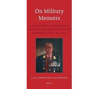 L.H.E. (Esmeralda) Kleinreesink On Military Memoirs (Copertina rigida)