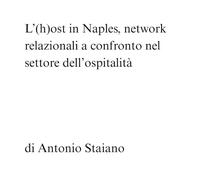 L’(h)ost in Naples, network relazionali a confronto nel settore dell’ospitalità