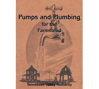 L H Poole Pumps and Plumbing for the Farmstead (Tascabile)