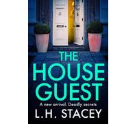 L. H. Stacey The House Guest (Tascabile) Secrets