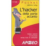 L' hacker della porta accanto