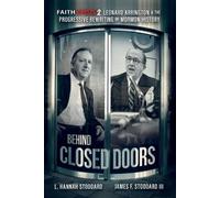 L Hannah Stoddard James F Stod Faith Crisis Vol. 2 - Behind Closed D (Tascabile)