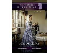 L Hannah Stoddard James F Stodda Joseph Smith's Plural Wives, Volume (Tascabile)