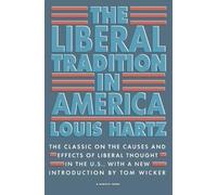 L. Hartz Liberal Tradition in America (Tascabile)