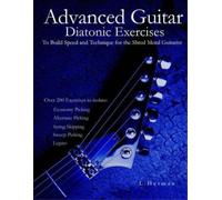 L Herman Advanced Guitar Diatonic Exercises To Build Speed and Techn (Tascabile)