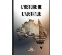 L’Histoire de l’Australie