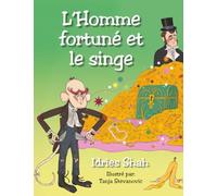 L’Homme fortuné et le singe