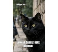 L’humain dans les yeux d’un chat