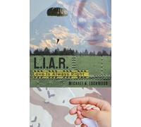 L.I.A.R. (Love Is Always Right)