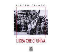 L' idea che ci univa