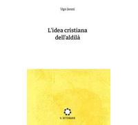 L' idea cristiana dell'aldilà