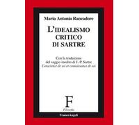 L' idealismo critico di Sartre