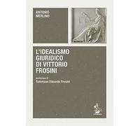 L' idealismo giuridico di Vittorio Frosini