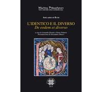 L'identico e il diverso. Testo latino a fronte